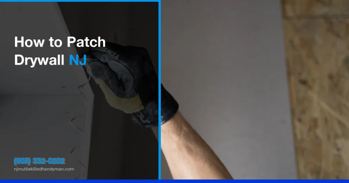 How to Patch Drywall: Step-by-Step DIY Guide